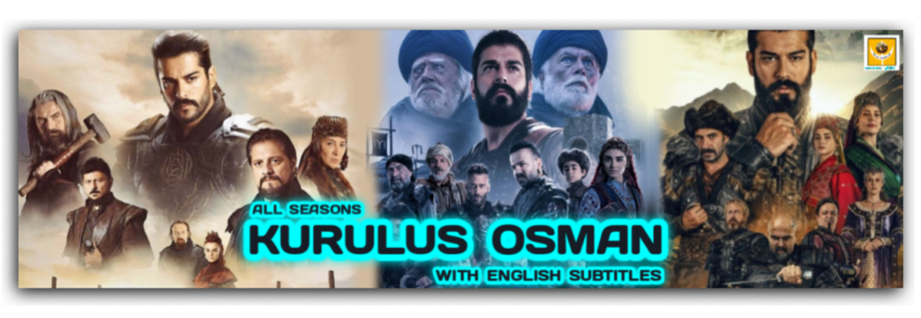 Kurulus Osman All Seasons With English Subtitles