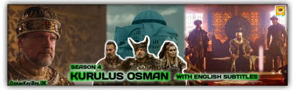 Kurulus Osman Season 4 With English Subtitles