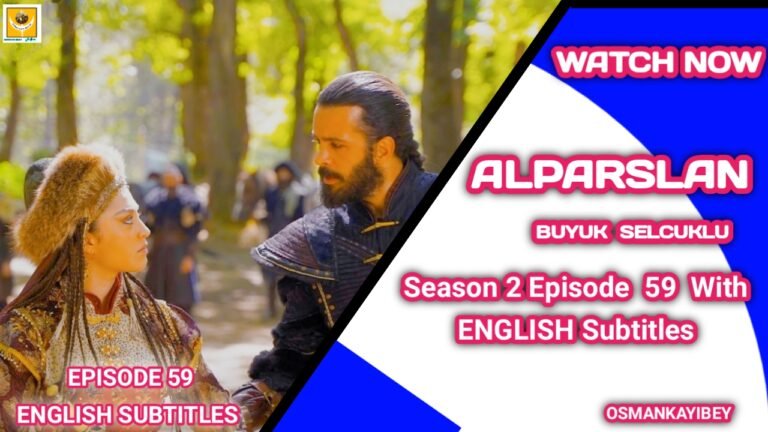 Alparslan Buyuk Selcuklu Season 2 Episode 59 English Subtitles