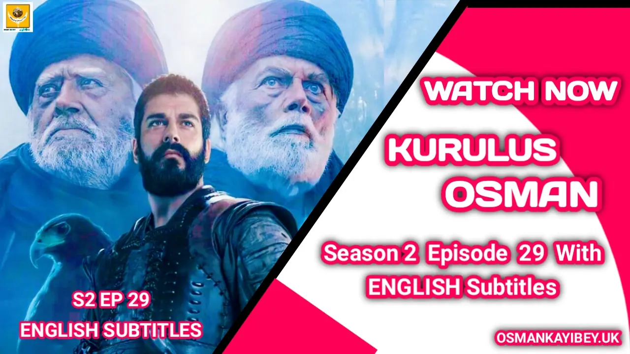 Kurulus Osman Season 2 Episode 2 In English Subtitles