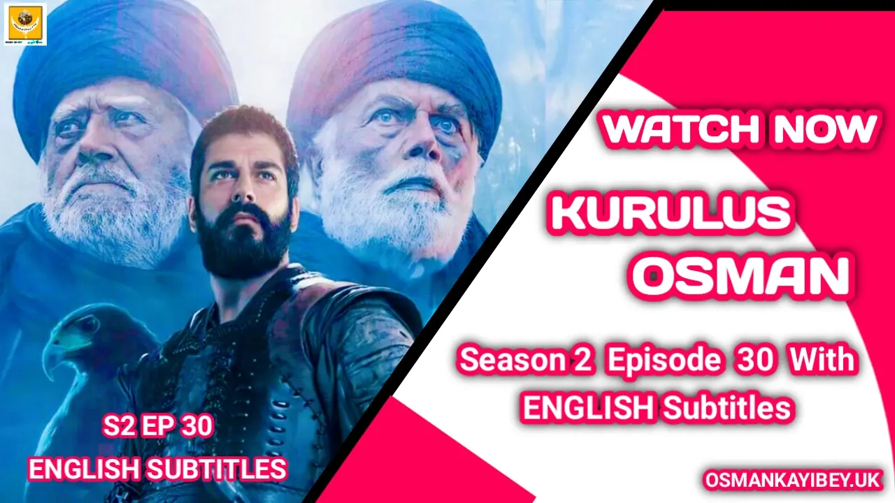 Kurulus Osman Season 2 Episode 3 In English Subtitles