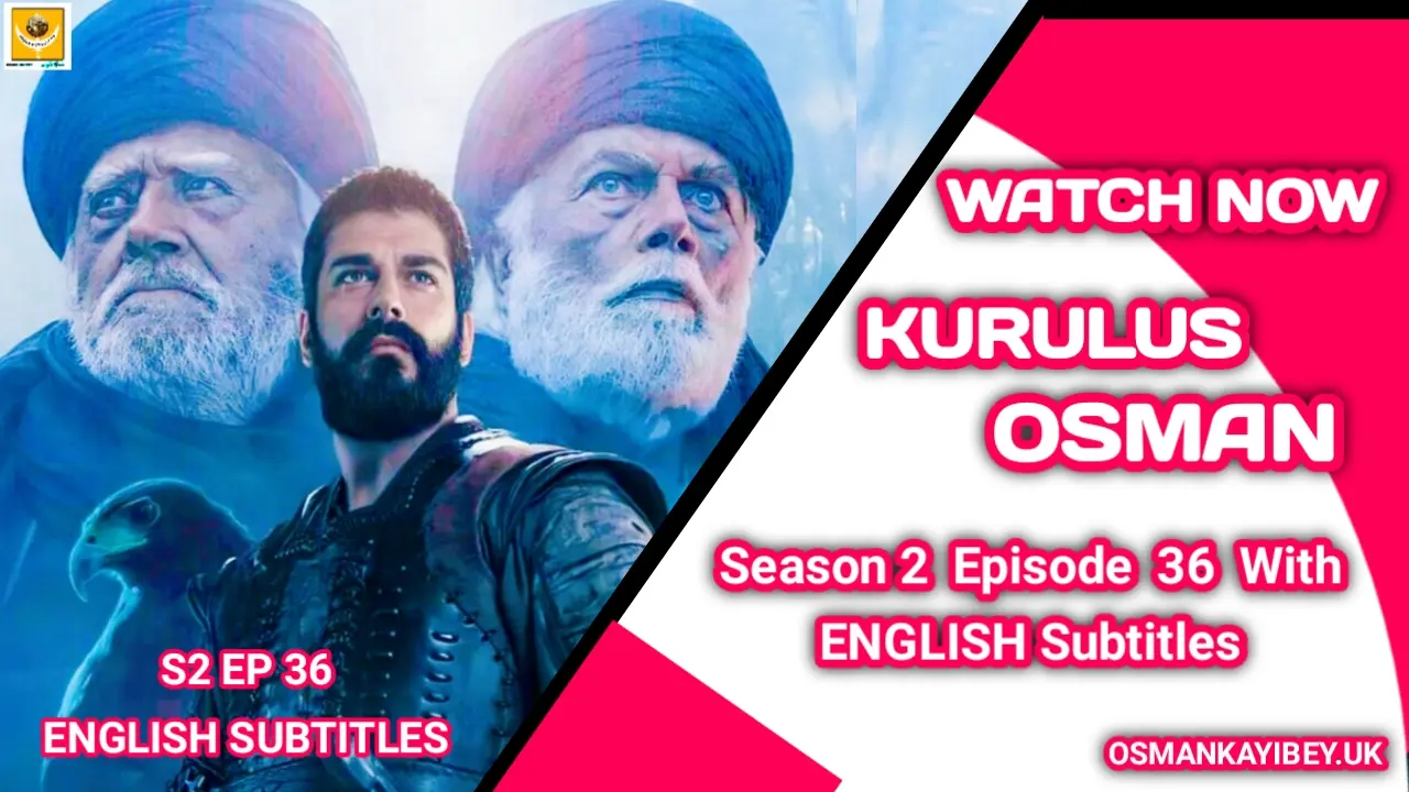 Kurulus Osman Season 2 Episode 9 In English Subtitles