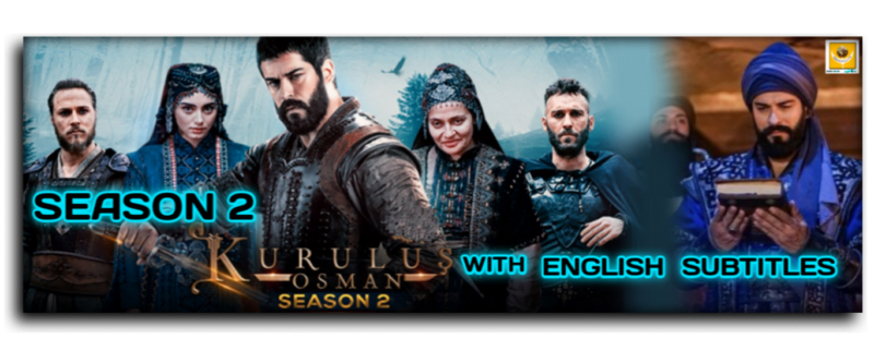 Kurulus Osman Season 2 With English