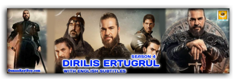 Dirilis Ertugrul Season 4 With English Subtitles