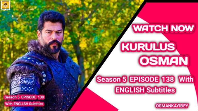 Kurulus Osman Season 5 Episode 138 With English Subtitles