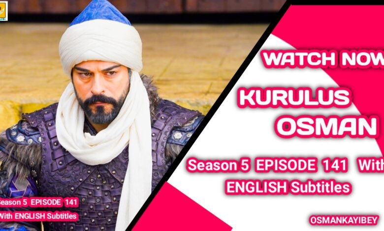 Kurulus Osman Season 5 Episode 141 With English Subtitles
