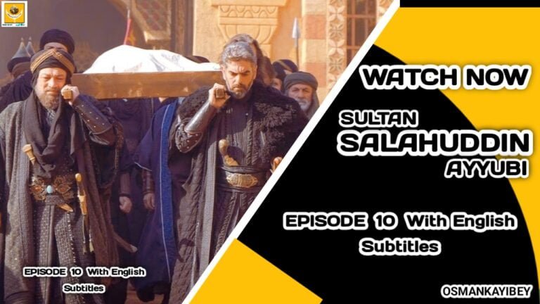 Selahaddin Eyyubi Episode 10 With English Subtitles