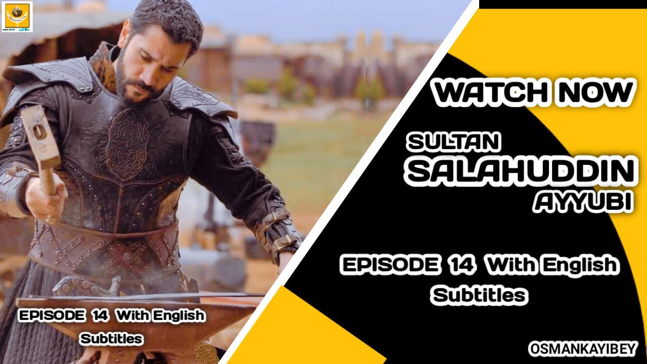 Selahaddin Eyyubi Episode 14 With English Subtitles