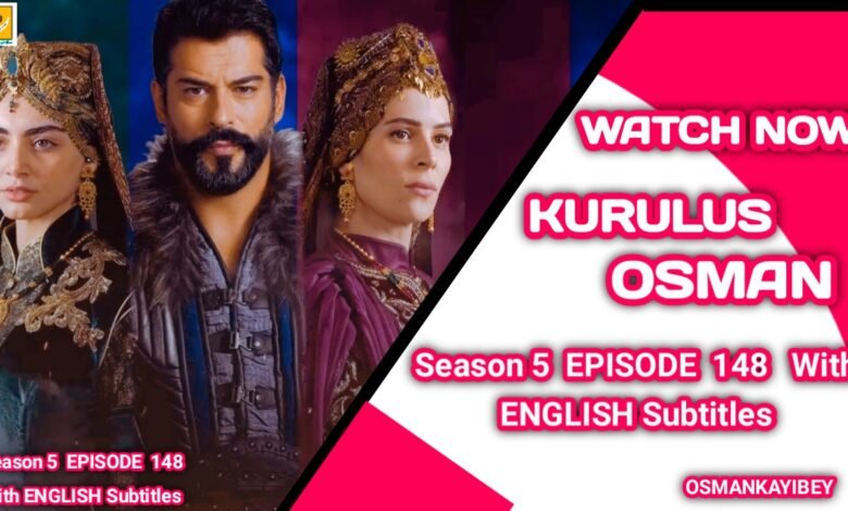 Kurulus Osman Season 5 Episode 148 With English Subtitles