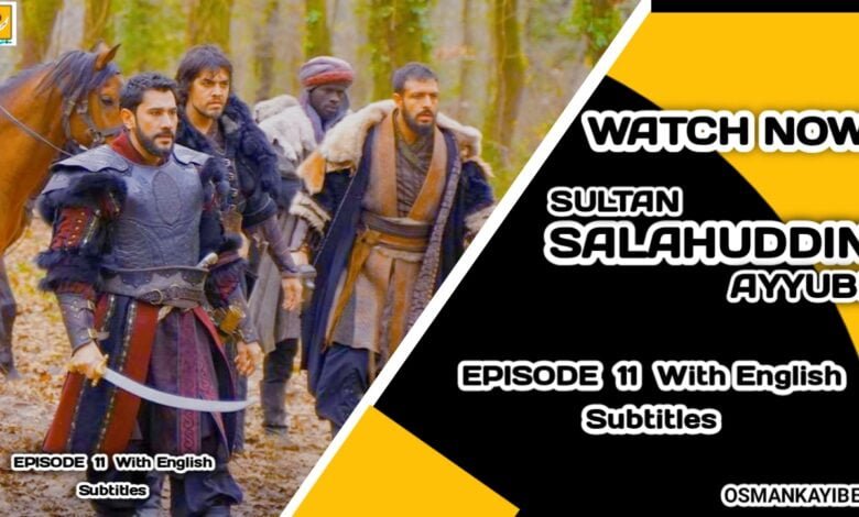 Selahaddin Eyyubi Episode 11 With English Subtitles