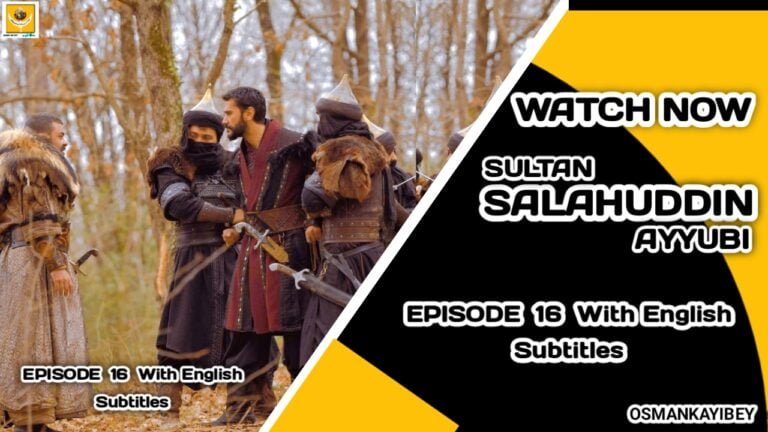 Selahaddin Eyyubi Episode 16 With English Subtitles