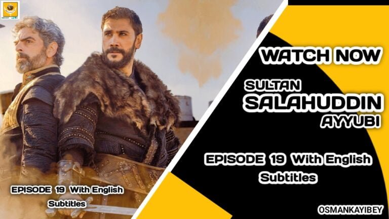 Kudus Fatihi Selahaddin Eyyubi Episode 19 With English Subtitles