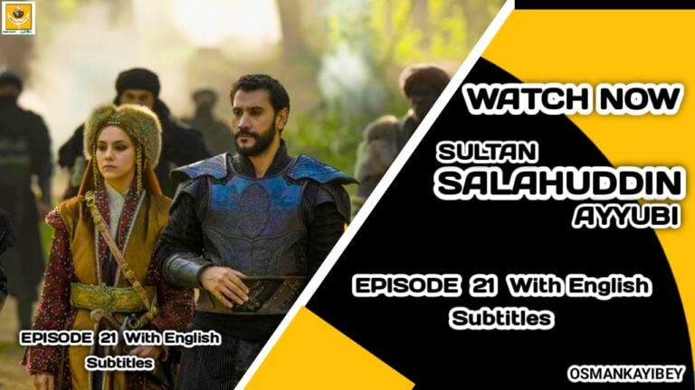 Selahaddin Eyyubi Episode 21 With English Subtitles