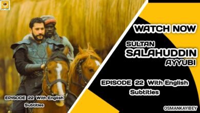 Selahaddin Eyyubi Episode 22 With English Subtitles