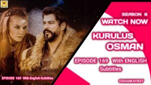 Kurulus Osman Season 6 Episode 169 With English Subtitles