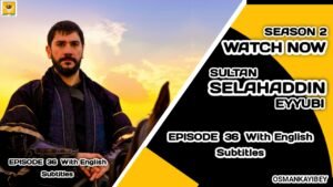 Selahaddin Eyyubi Season 2 Episode 36 With English Subtitles