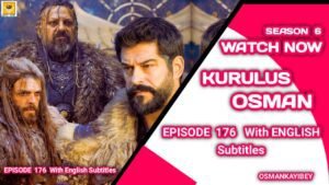 Kurulus Osman Season 6 Episode 176 With English Subtitles