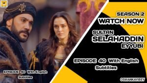 Selahaddin Eyyubi Episode 40 With English Subtitles