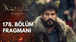 Kurulus Osman Season 6 Episode 178 With English Subtitles