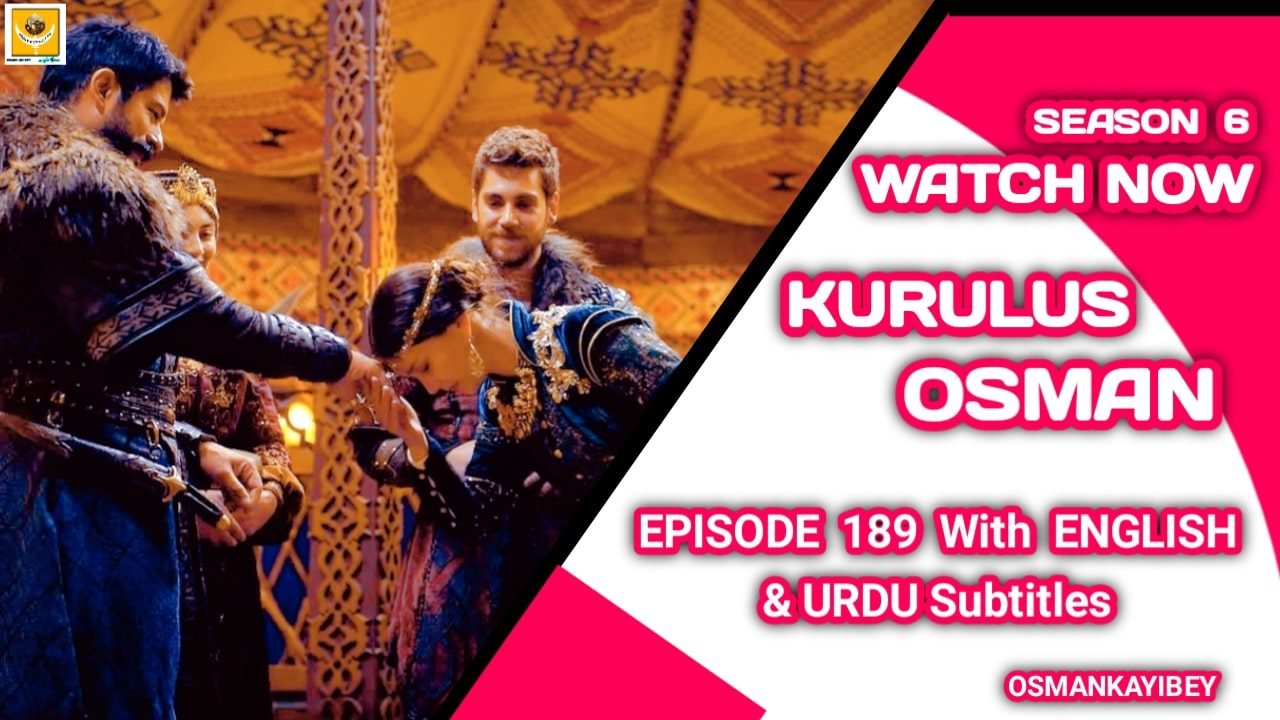 Kurulus Osman Season 6 Episode 189