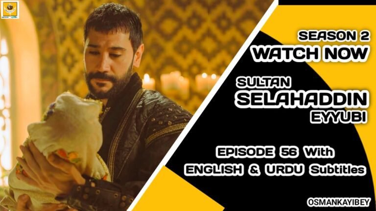 Selahaddin Eyyubi Season 2 Episode 56